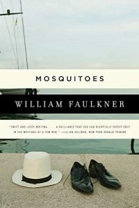 Mosquitos - William Faulkner