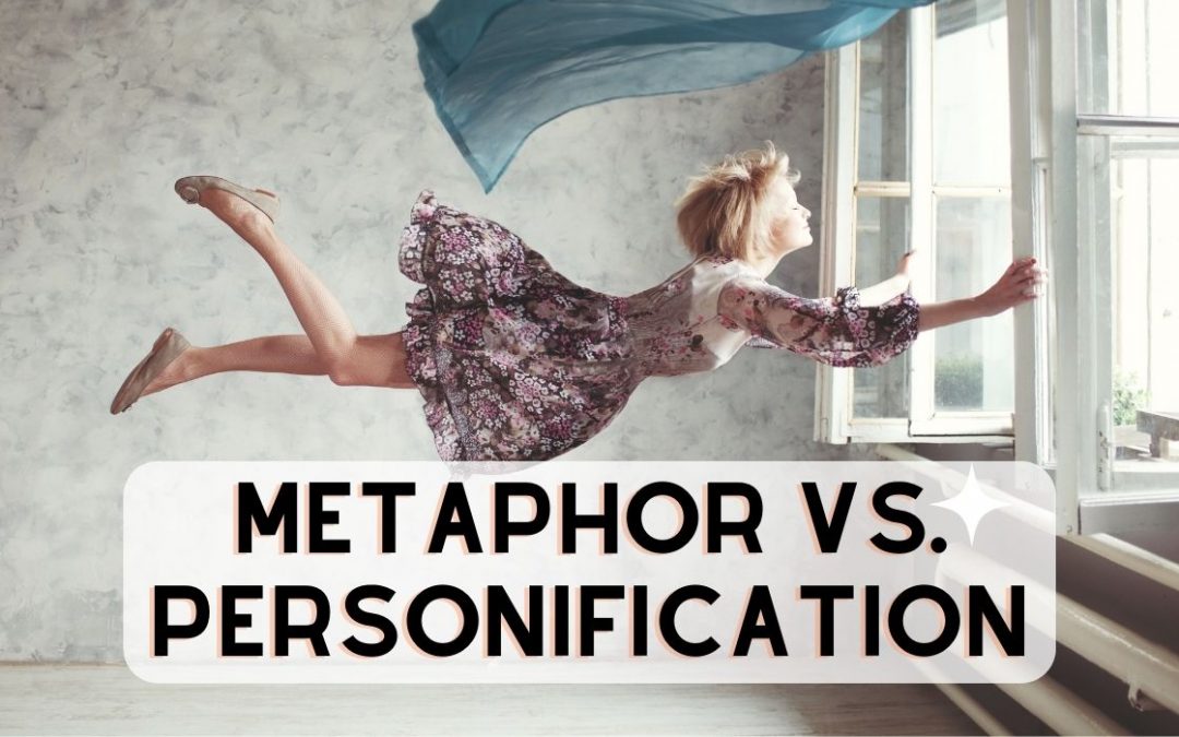 Metaphor vs. Personification (Grammar Rules)